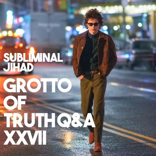 *PREVIEW* [#188] GROTTO OF TRUTH Q&A XXVII, Part Two