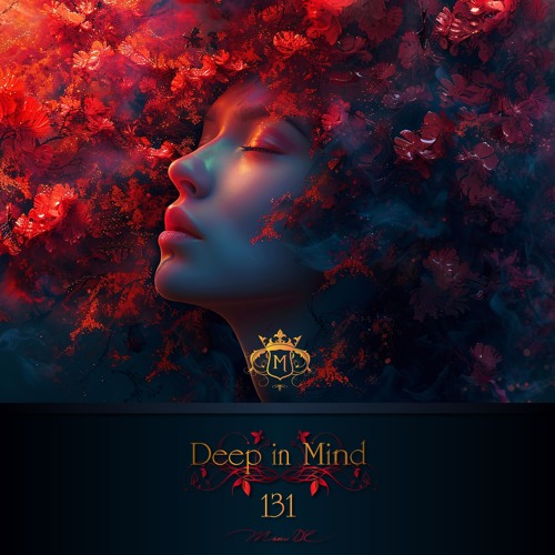 Deep in Mind Vol.131 By Manu DC