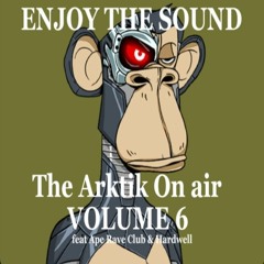 The Arktik On Air Volume 6