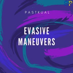 Pastkual - Evasive Maneuvers (OXP211)