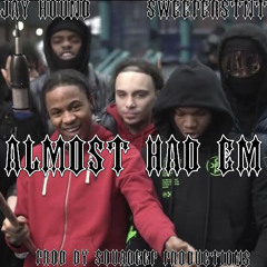 SweepersENT, Jay Hound Almost Had Em Prod By SquaDeep Productions