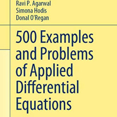 [READ] KINDLE 📮 500 Examples and Problems of Applied Differential Equations (Problem
