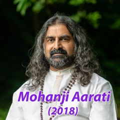 Mohanji Aarati (2018) - Album Mix