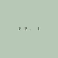 SUNDAYSESSIONS EP. 1