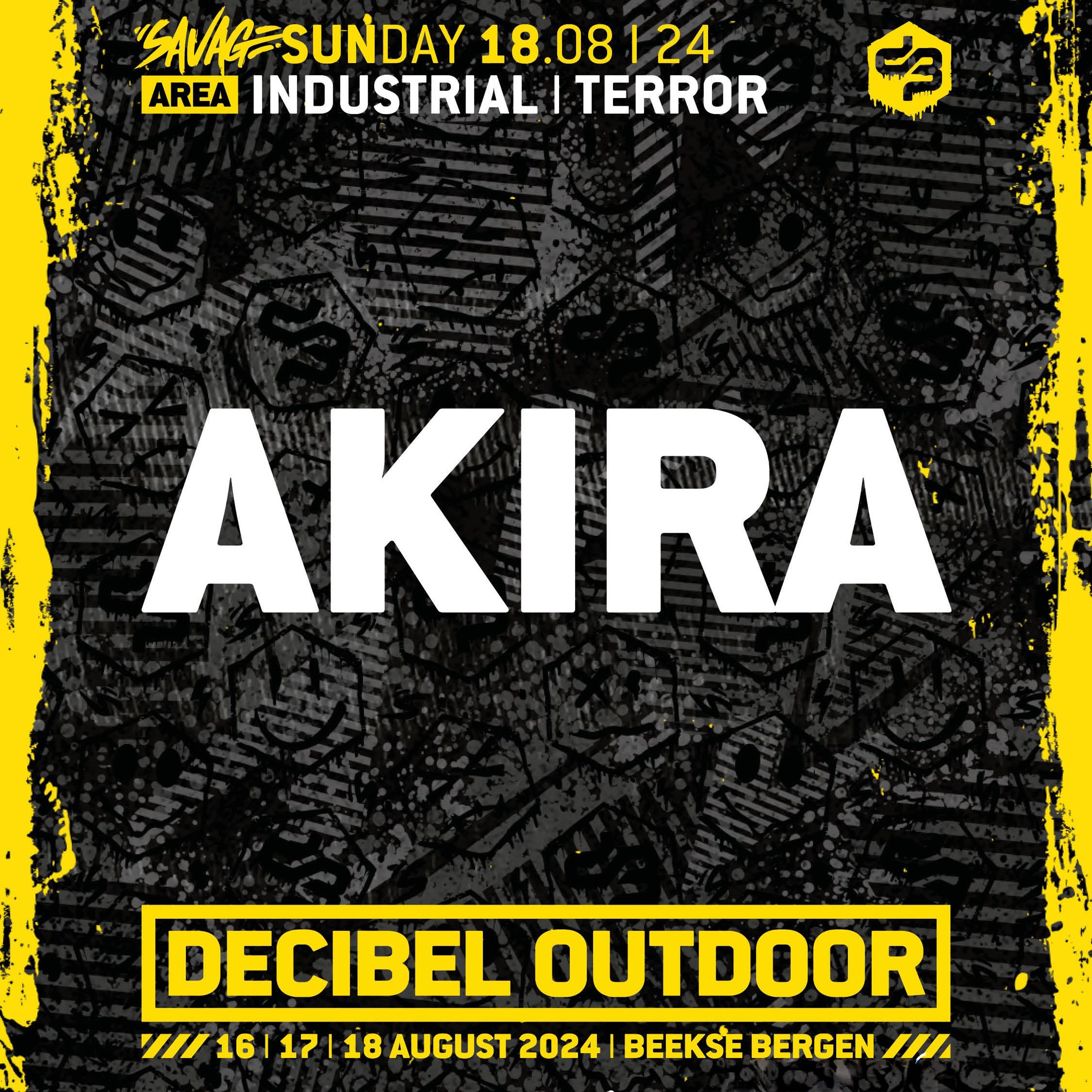 Akira | Decibel outdoor 2024 | Industrial & Terror | SAVAGE SUNDAY episode artwork