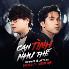 Cạn Tình Như Thế (feat. Lê Chí Trung)