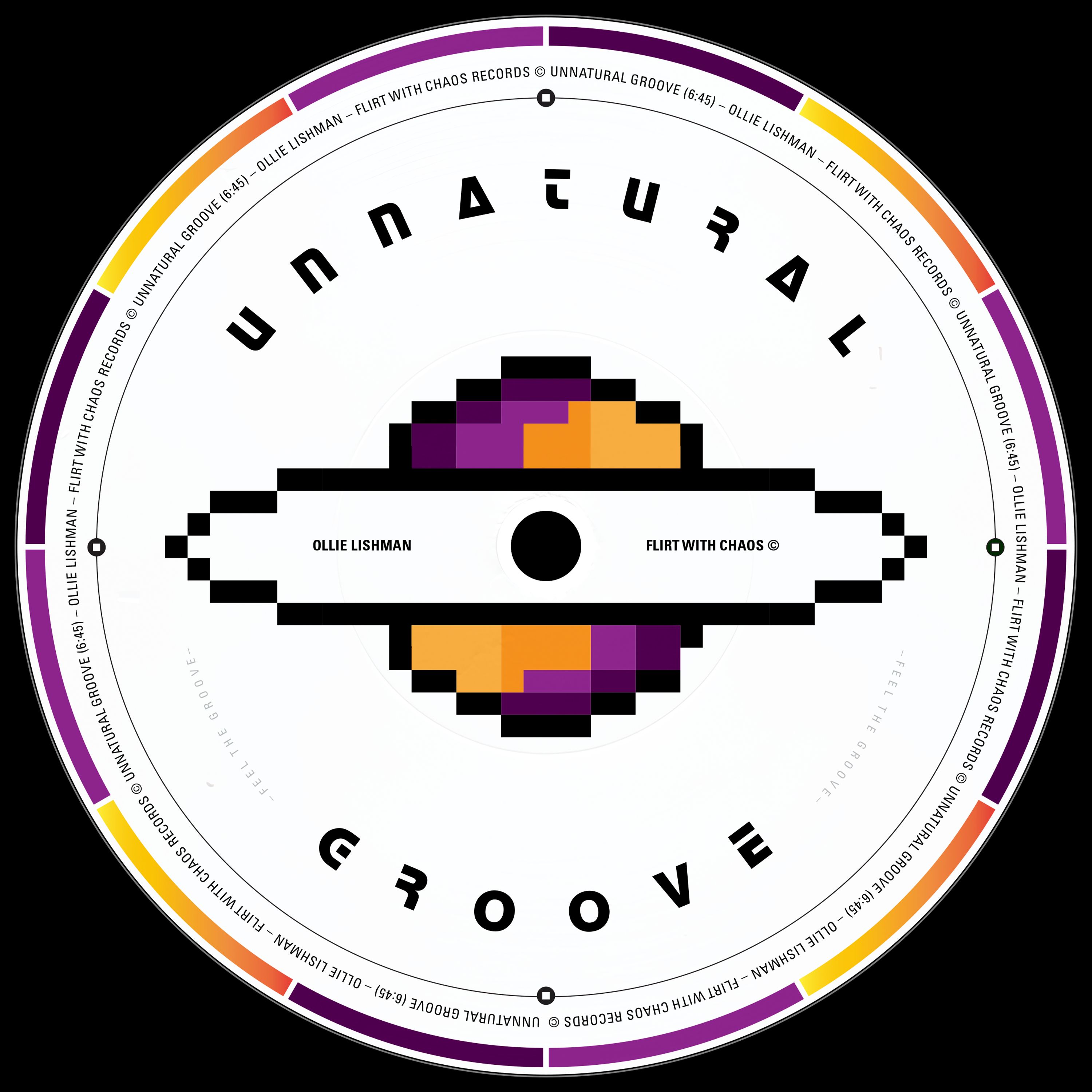 OLLIE LISHMAN – UNNATURAL GROOVE [FWC001]