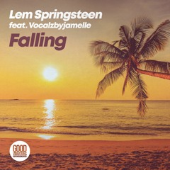 Lem Springsteen Feat Vocalzbyjamelle - Falling (Original Mix)