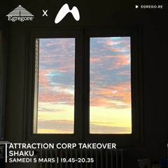 Attraction Corp Takeover - Shaku (Mars 2022)
