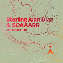 Campout Mix Series: Sterling Juan Diaz & SCAAARR