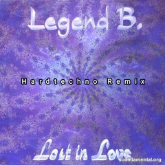 Legend B - Lost in Love (DGZ Hardtechno Remix)