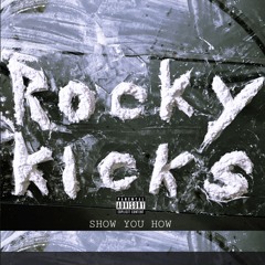 Rocky Kicks - On What.wav