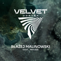 VVVT_MIX 003 - Błażej Malinowski