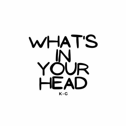 Whats In Your Head