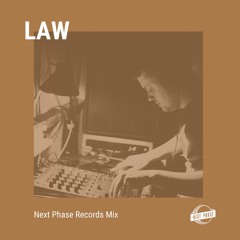 Law - Next Phase Mix
