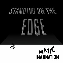 Standing On The Edge