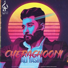 Cheraghooni ~Ali yasini