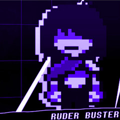 RUDER BUSTER [RUDE BUSTER REMIX]