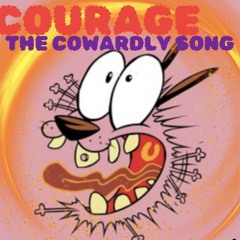 CourageTheCowardlySong