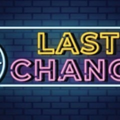 Last Chance