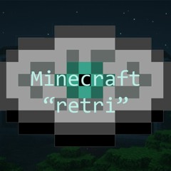 Minecraft - "retri" (fanmade disc)