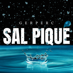 Gerperc - Sal Piqué