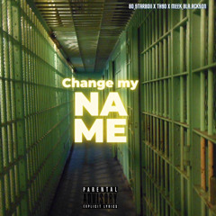 80_$tarBoiii.za—change my name feat Th9o & MeekBLXCKSON