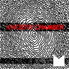 Ancient Chamber