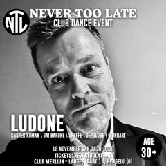 Never Too Late, live set Hengelo 18-11-2023 | NTL 0002