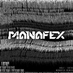 HOL! - SOTA [Manafex Remix] (Free Download)
