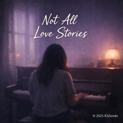 Not All Love Stories
