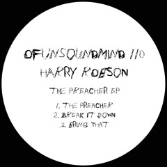 PREMIERE: Harry Robson - Bring That [Of Unsound Mind]