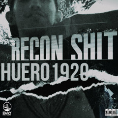 Huero1920 - Recon Shit (Official Audio) | PROD. KaayGee3x