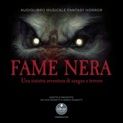 Fame Nera - Estratto Audiolibro