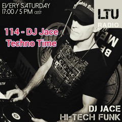 DJ Jace HTF114 - Techno Time!