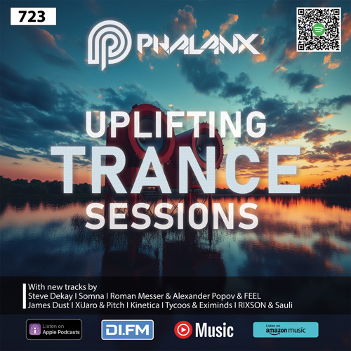 Uplifting Trance Sessions EP. 723 with DJ Phalanx 🎧 (Trance Podcast)