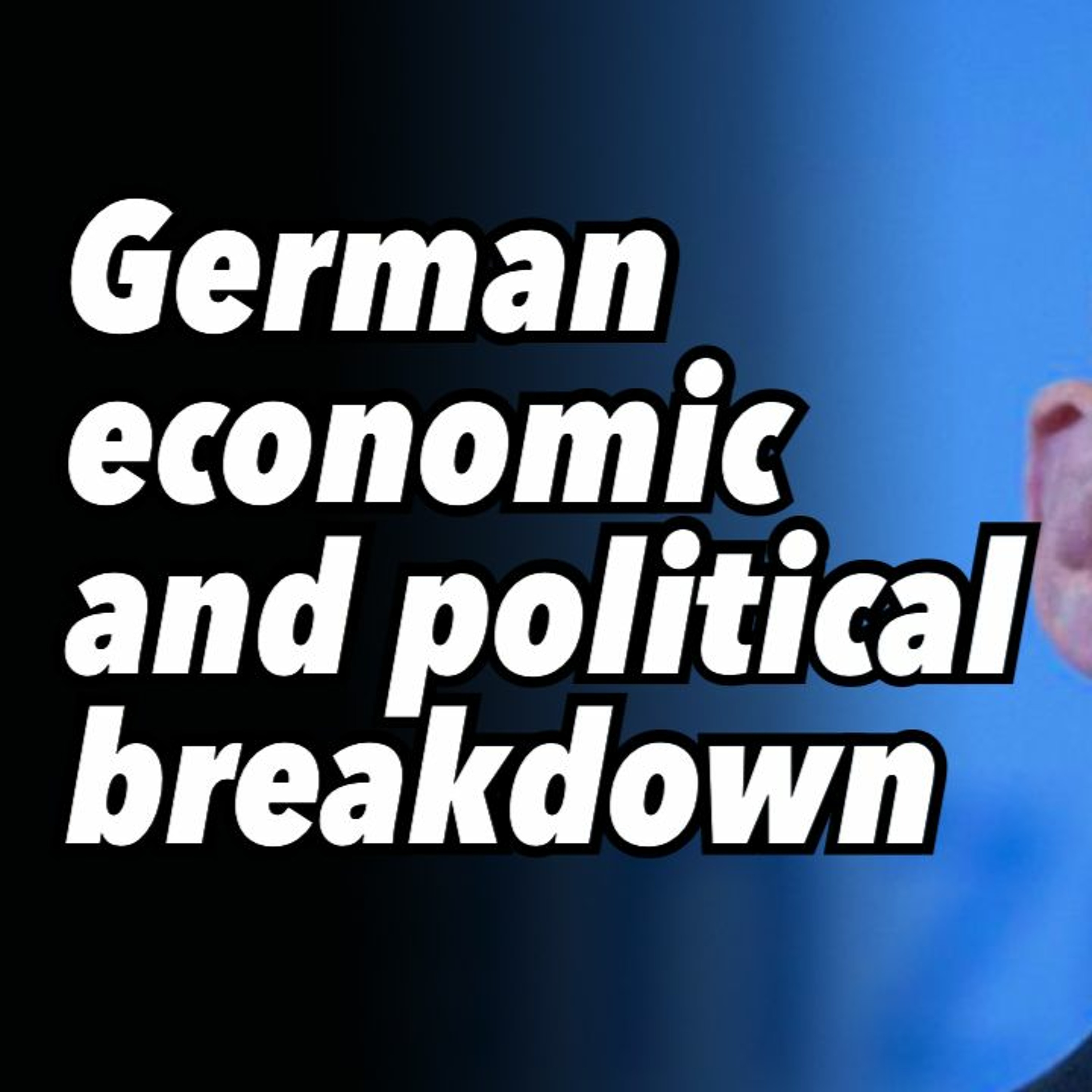 German economic and political breakdown