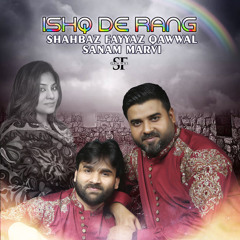 Ishq De Rang (feat. SANAM MARVI)