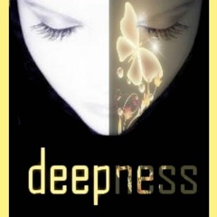 DEEPNESS 008