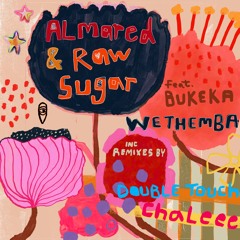 MBR627 - Almared & Raw Sugar - Wethemba Feat. Bukeka