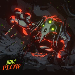 JIQUI - PLOW