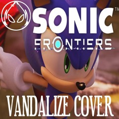 Sonic Frontiers - Vandalize METAL COVER