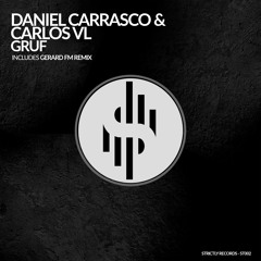 Daniel Carrasco, Carlos VL - GRUF (Original Mix)