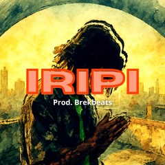 IRIPI - BUY 1 GET 2 FREE | Hard trap beat x Future type beat x Gunna type beat