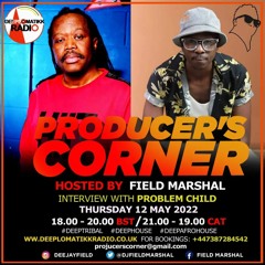 Field Marshal - Producer's Corner #Interview With Problem Child Ten83