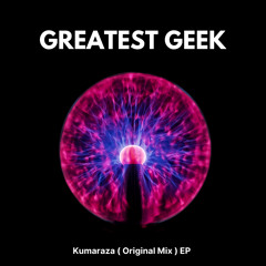Greatest Geek - Original Mix