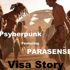 Parasense + Psyberpunk  :   VisaStory   (146 bpm - A  / 2024 RMX-6.13)