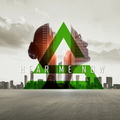Hear Me Now - Radio Edit
