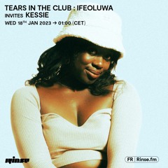 Tears In The Club : Ifeoluwa invites Kessie - 18 Janvier 2023