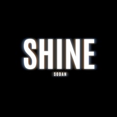 SoDan - Shine